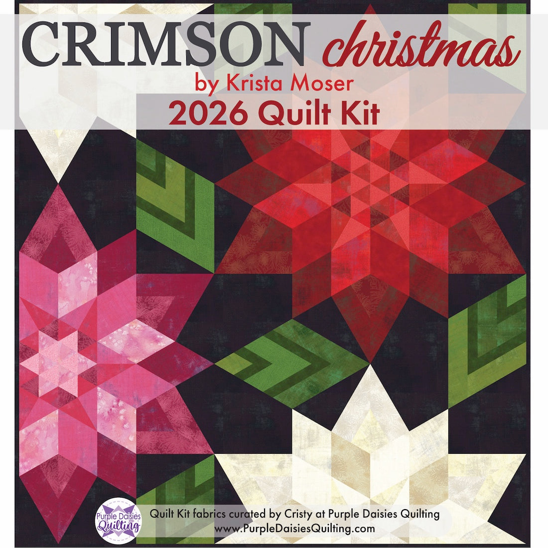 Crimson Christmas by Krista Moser quilt kit with fabrics from Moda and Art Gallery Fabrics