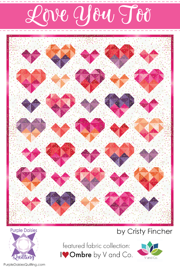 Love You Too by Cristy Fincher + Quilt Kit