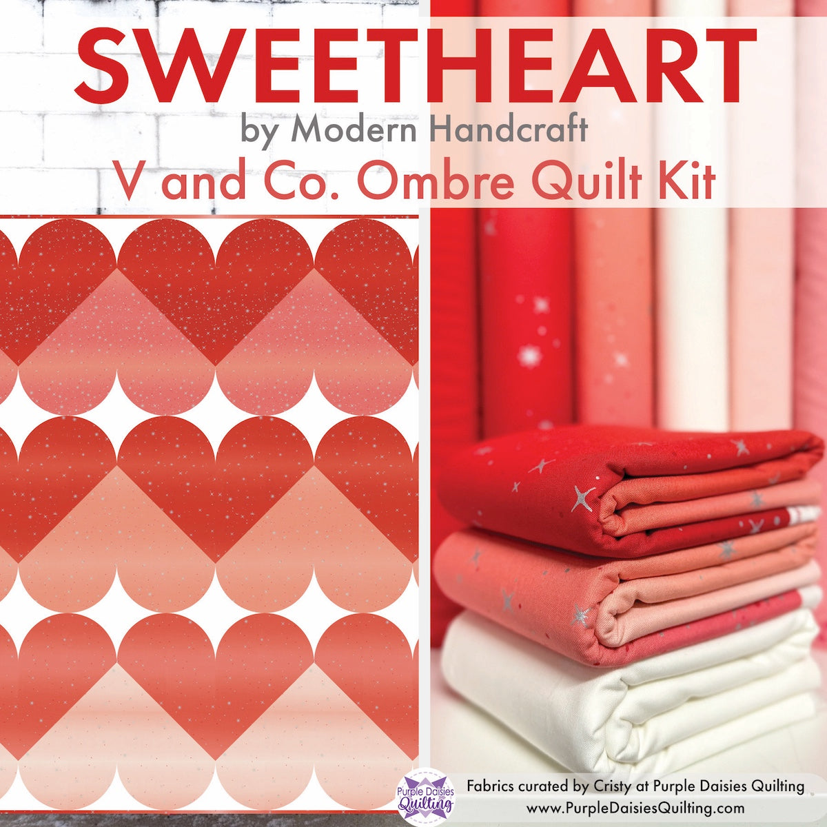 Sweetheart quilt pattern by Modern Handcraft with V and Co. Ombre fabric quilt kit