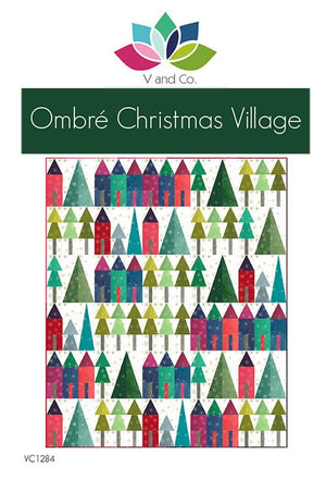Ombre Christmas Village by V & Co.