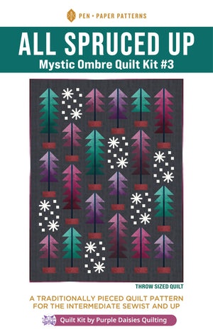 All Spruced Up quilt pattern by Pen + Paper Patterns quilt kit with Mystic Ombre fabrics by V and Co. for Moda