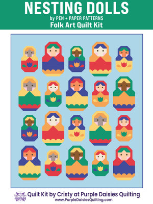 Nesting Dolls • Folk Art Quilt Kit • by Pen + Paper Patterns [PREORDER]