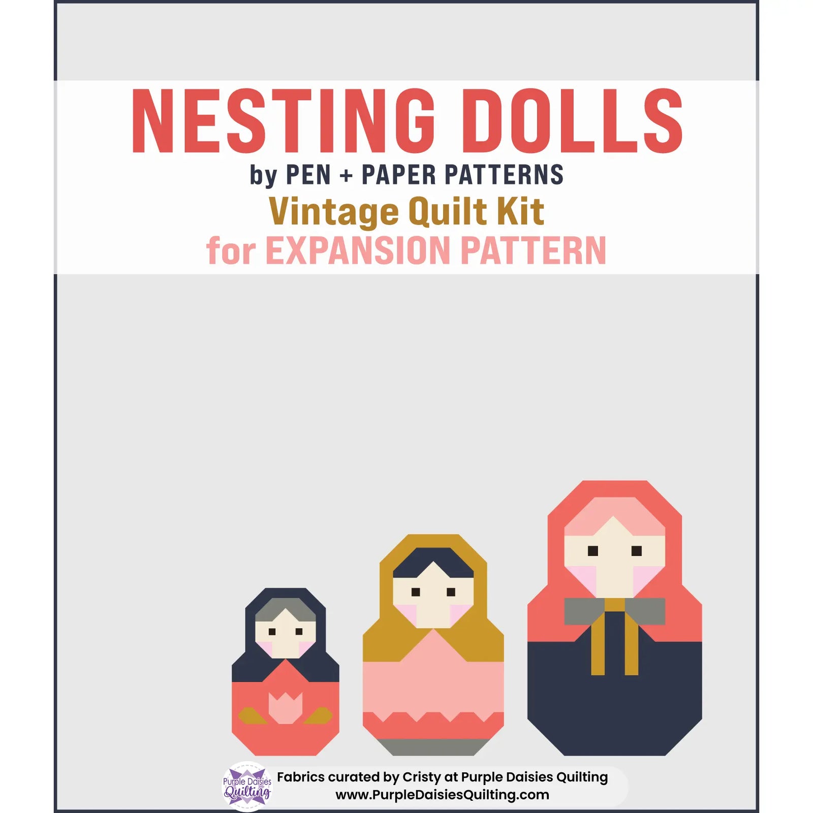 Nesting Dolls Expansion quilt pattern by Pen + Paper Patterns quilt kit with PURE Solids by Art Gallery Fabrics