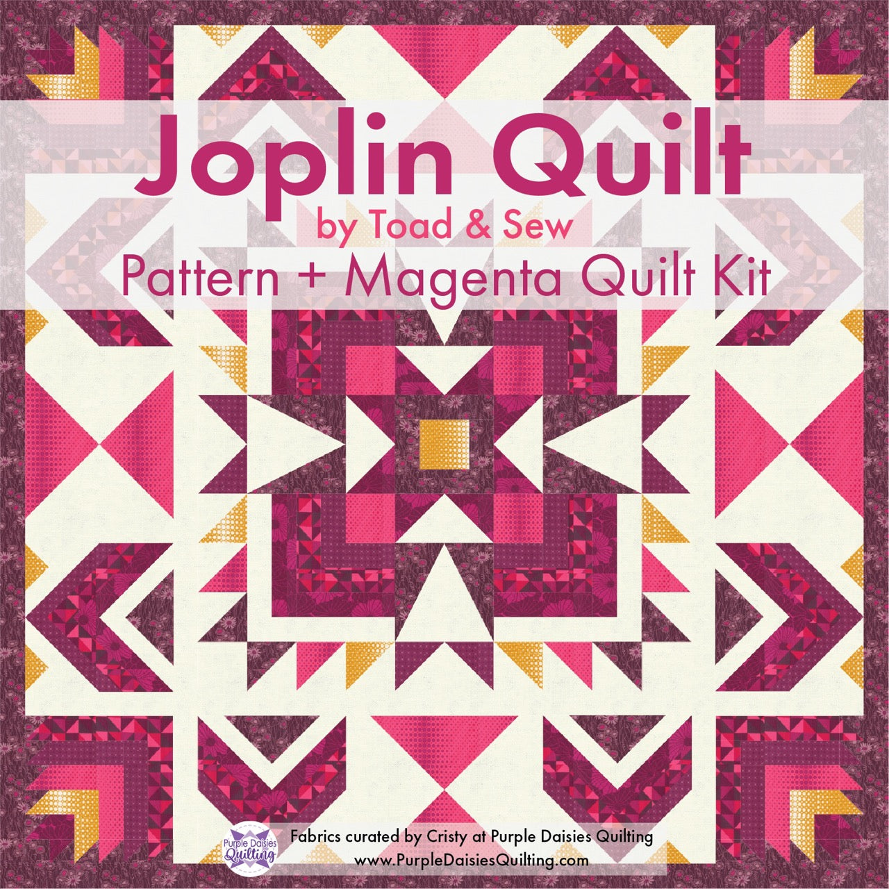 Joplin by Toad & Sew + Magenta Quilt Kit