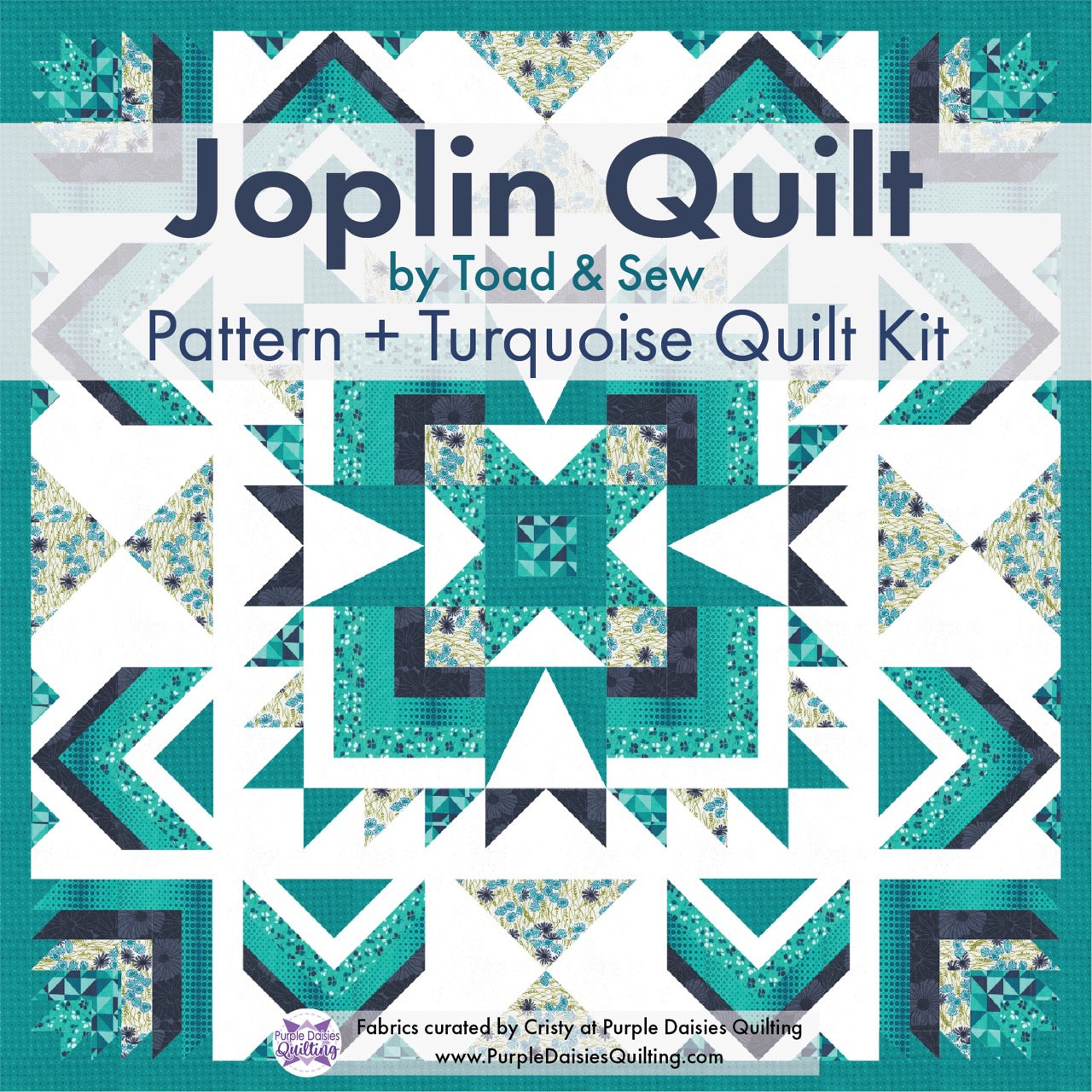 Joplin by Toad & Sew + Turquoise Quilt Kit