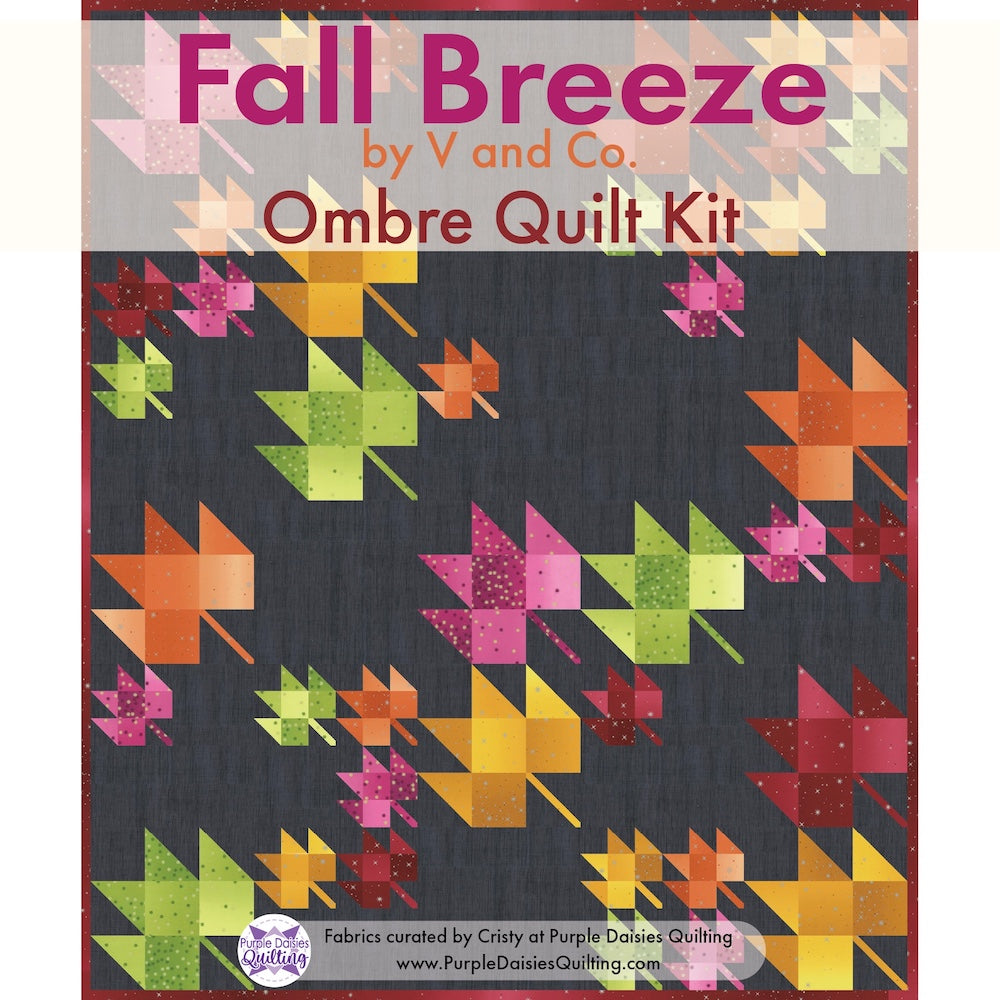 Fall Breeze by V & Co. + Quilt Kit