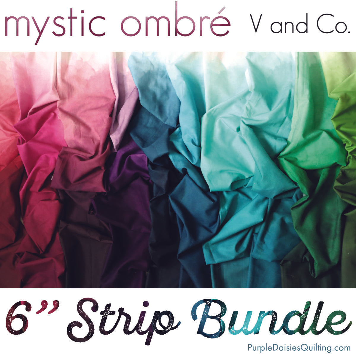 Mystic Ombre • 6" Strip Bundle {PREORDER}